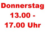 Donnerstag 13.00 - 17.00 Uhr